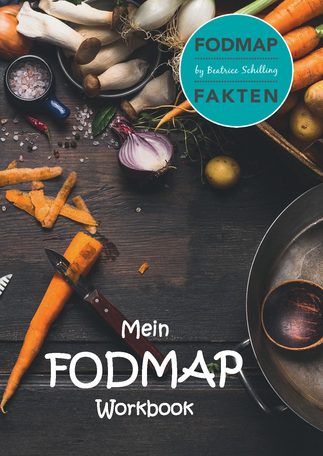 „Mein FODMAP Workbook“ (32 Seiten)